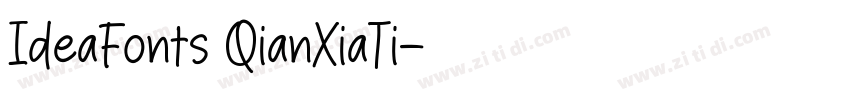 IdeaFonts QianXiaTi字体转换